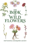 Image for The book of wild flowers  : color plates of 250 wild flowers and grasses