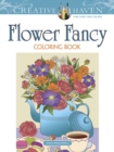 Image for Creative Haven Flower Fancy Coloring Book