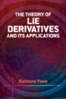 Image for Theory of Lie Derivatives and its Applications