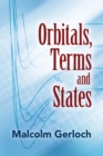 Image for Orbitals, Terms and States