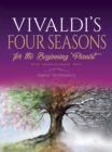 Image for Vivaldi&#39;s Four Seasons : For the Beginning Pianist with Downloadable Mp3s