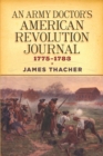Image for Army Doctor&#39;s American Revolution Journal, 1775-1783