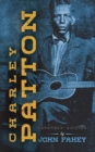 Image for Charley Patton : Expanded Edition
