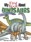 Image for My First Book About Dinosaurs