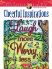 Image for Creative Haven Cheerful Inspirations Coloring Book