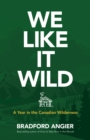 Image for We Like It Wild
