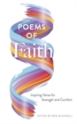 Image for Poems of Faith: Inspiring Verse for Strength and Comfort