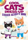 Image for Cool Cats Dress-Up Sticker Activity Book