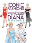 Image for Iconic Fashions of Princess Diana Paper Dolls