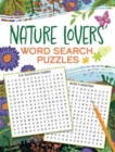 Image for Nature Lovers&#39; Word Search Puzzles