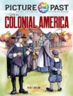 Image for Picture the Past: Life in Colonial America, Historical Coloring Book