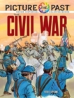 Image for Picture the Past: the Civil War: Historical Coloring Book