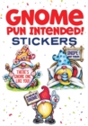 Image for Gnome Pun Intended! Stickers