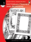 Image for Victorian frames and borders