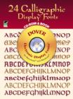 Image for 24 calligraphic display fonts CD-ROM and book