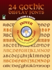 Image for 24 Gothic Display Fonts - CD-Rom and Book