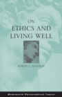 Image for On Ethics and Living Well