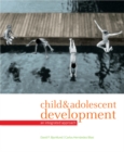 Image for Child and Adolescent Development : An Integrated Approach