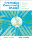 Image for Promoting Community Change : Making it Happen in the Real World