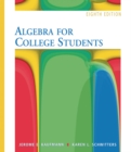 Image for Algebra for College Students (with Interactive Video Skillbuilder CD-ROM and iLrn (TM) Student Tutorial Printed Access Card)