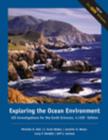 Image for Exploring the Ocean Environments : GIS Investigations for the Earth Sciences : ArcGIS Edition