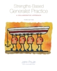 Image for Strengths-Based Generalist Practice : A Collaborative Approach