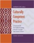 Image for Culturally Competent Practice : A Framework for Understanding Diverse Groups and Justice Issues