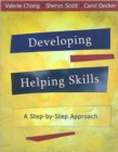 Image for Developing Helping Skills : A Step-by-step Approach