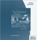 Image for Student Workbook for Kaplan/Saccuzzo&#39;s Psychological Testing: Principles, Applications, and Issues, 7th