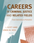 Image for Careers in Criminal Justice and Related Fields