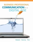 Image for Business and Professional Communication in a Digital Age