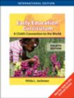 Image for Early Childhood Curriculum : A Child&#39;s Connection to the World