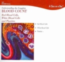 Image for Understanding the Complete Blood Count: Complete Series: Red Blood Cells, White Blood Cells and Platelets (CD)