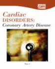 Image for Cardiac Disorders: Coronary Artery Disease, Part One (CD)