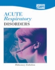 Image for Acute Respiratory Disorders: Pulmonary Embolism (CD)