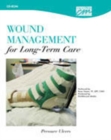 Image for Wound Management for Long-Term Care: Pressure Ulcers (CD)