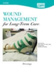 Image for Wound Management for Long Term Care: Dressings (CD)
