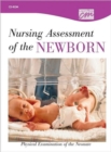 Image for Nursing Assessment of the Newborn: Physical Examination of the Neonate (CD)