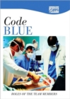 Image for Code Blue: Roles of the Team Members (CD)