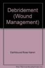 Image for Wound Management: Debridement (CD)