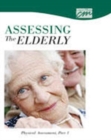 Image for Assessing the Elderly: Physical Assessment, Part 1 (CD)