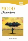 Image for Mood Disorders: Bipolar Disorders