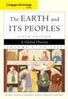 Image for Cengage Advantage Books: The Earth and Its Peoples, Volume 1