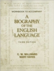 Image for Workbook for Millward/Hayes&#39; A Biography of the English Language