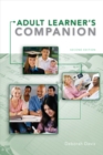 Image for The adult learner&#39;s companion  : a guide for the adult college student