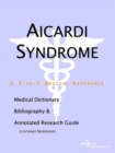 Image for Aicardi Syndrome - A Medical Dictionary, Bibliography, and Annotated Research Guide to Internet References