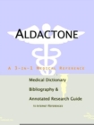 Image for Aldactone - A Medical Dictionary, Bibliography, and Annotated Research Guide to Internet References
