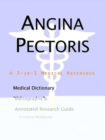 Image for Angina Pectoris - A Medical Dictionary, Bibliography, and Annotated Research Guide to Internet References