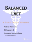 Image for Balanced Diet - A Medical Dictionary, Bibliography, and Annotated Research Guide to Internet References