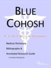 Image for Blue Cohosh - A Medical Dictionary, Bibliography, and Annotated Research Guide to Internet References